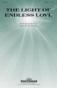 cover The Light of Endless Love SATB choral sheet music cover